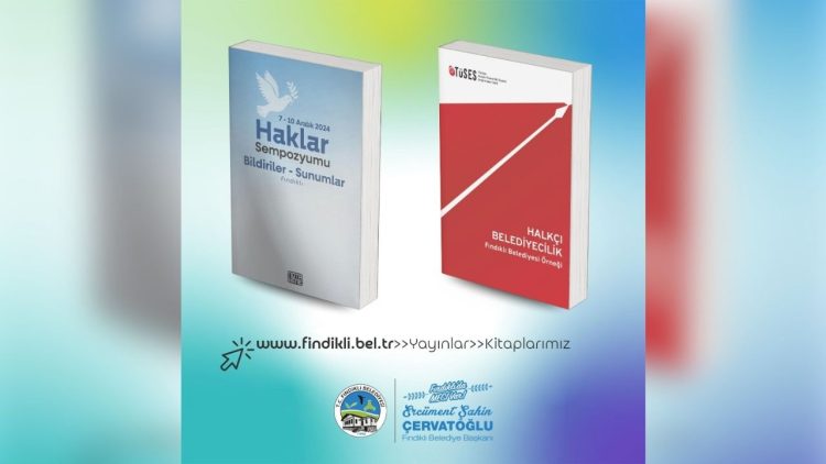 Fındıklı Belediyesi’nin iki yayını halkın erişimine açıldı