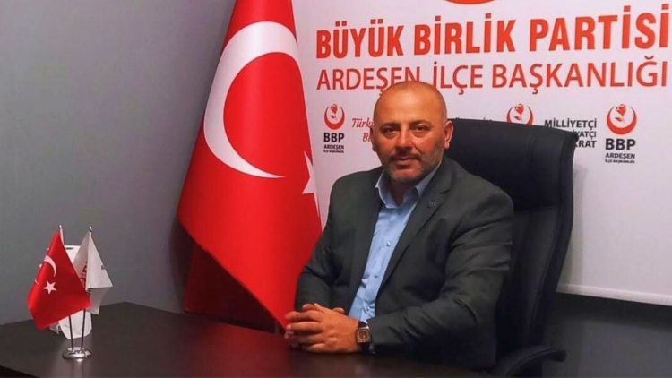 BBP Ardeşen İlçe Başkanı Ahmet Kırcan’dan Ramazan öncesi denetim çağrısı