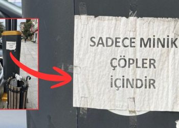 Uyarı Var, Duyan Yok: “Sadece Minik Çöpler İçindir!”